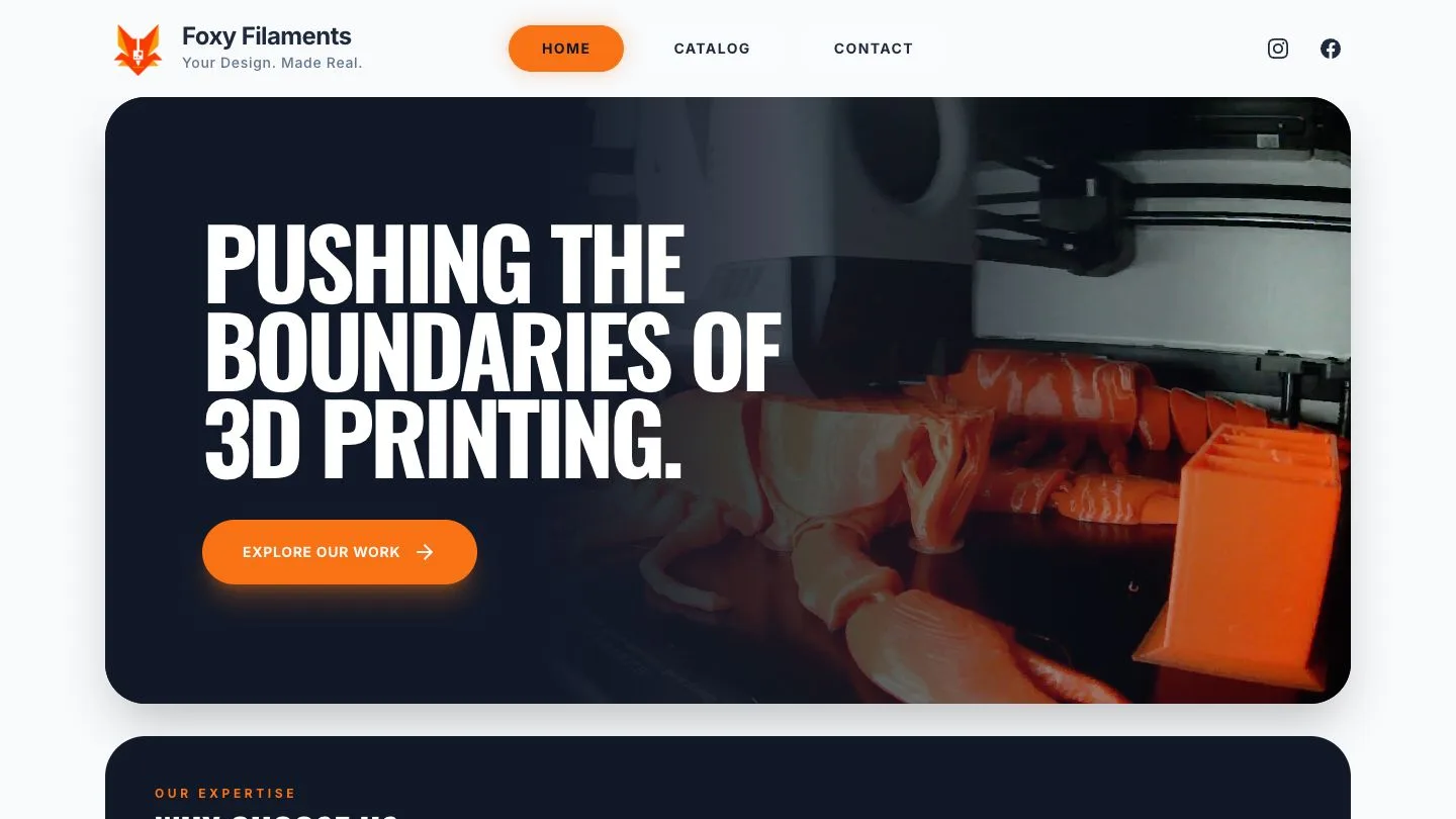 The Foxy Filaments homepage: a dark hero panel showing a 3D printer part way through a print, behind the headline &lsquo;Pushing the boundaries of 3D printing&rsquo; and a button through to the catalog.